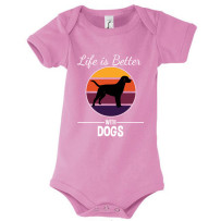 Life is better with dogs -...